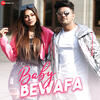 Baby Bewafa - Awez Darbar & Nagma